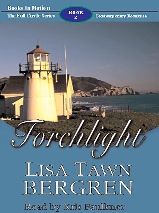 Title details for Torchlight by Lisa Tawn Bergren - Wait list